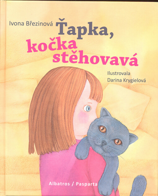 Ivona Březinová: Ťapka, kočka stěhovavá